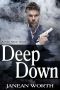 [Sam Stone 01] • Deep Down (Sam Stone Book 1)